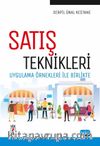 Satış Teknikleri & Uygulama Örnekleri ile Birlikte