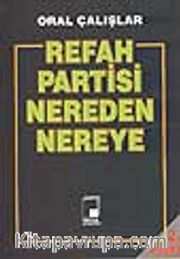 Refah Partisi Nereden Nereye