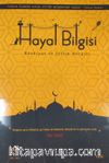  Hayal Bilgisi Kültür Sanat ve Edebiyat Dergisi Yıl:5 Sayı:35 Kış 2019