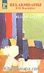 Kulakmisafiri- Elli Karakter