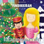 Fındıkkıran / Minikler İçin Ünlü Eserler