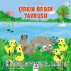 Çirkin Ördek Yavrusu / Minikler İçin Ünlü Eserler