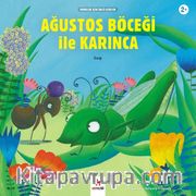 Ağustos Böceği İle Karınca / Minikler İçin Ünlü Eserler
