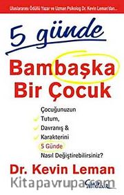 5 Günde Bambaşka Bir Çocuk