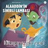 Alaaddin’İn Sihirli Lambası / Minikler İçin Ünlü Eserler
