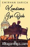 Kendime İyi Bak