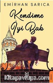 Kendime İyi Bak