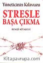 Stresle Başa Çıkma Kılavuzu