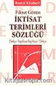 İktisat Terimleri Sözlüğü (türkçe-ingilizce/ingilizce-türkçe)