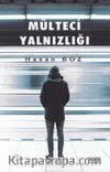 Mülteci Yalnızlığı