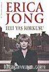 Elli Yaş Korkusu