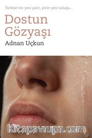 Dostun Gözyaşı 