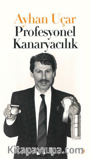 Profesyonel Kanaryacılık