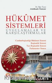 Hükümet Sistemleri <br /> Uygulamalar ve Karşılaştırmalar