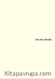 Ben Bir Olasılık