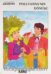 Pollyanna'nın Dönüşü