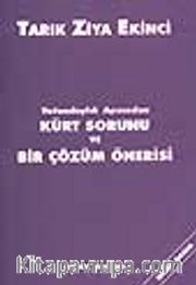 Vatandaşlık Açısından Kürt Sorunu ve Bir Çözüm Önerisi