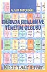 Basında Reklam ve Tüketim Olgusu