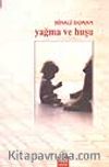 Yağma ve Huşu