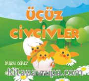 Üçüz Civcivler