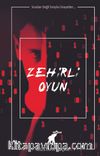Zehirli Oyun