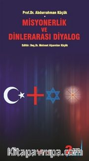 Misyonerlik ve Dinlerarası Diyalog