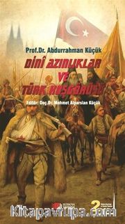 Dini Azınlıklar ve Türk Hoşgörüsü