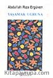 Yaşamak Uğruna