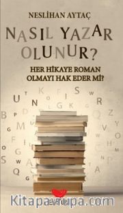 Nasıl Yazar Olunur?