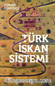 Türk İskan Sistemi
