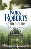 Büyülü Ölüm / Bir Eve Dallas Polisiyesi