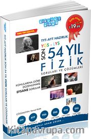TYT AYT Hazırlık Son 54 Yıl Fizik Soruları ve Çözümleri