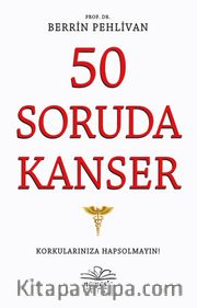 50 Soruda Kanser
