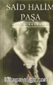 Said Halim Paşa Bütün Eserleri