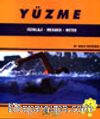 Yüzme Fizyoloji - Mekanik - Metod