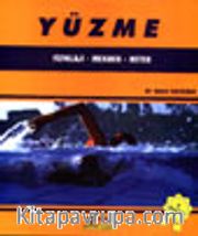 Yüzme Fizyoloji - Mekanik - Metod