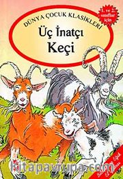 Üç İnatçı Keçi / Masallarla El Yazısı Dizisi