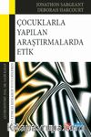 Çocuklarla Yapılan Araştırmalarda Etik