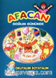 Afacan Doğum Gününde Okuyalım Boyayalım