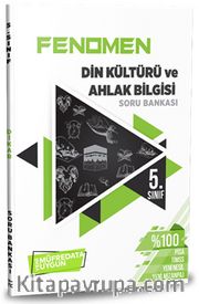 5. Sınıf Din Kültürü ve Ahlak Bilgisi Soru Bankası (Fenomen Serisi)
