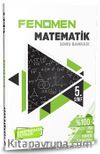 5. Sınıf Matematik Soru Bankası (Fenomen Serisi)