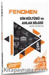 6. Sınıf Din Kültürü ve Ahlak Bilgisi Soru Bankası (Fenomen Serisi)