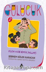 Bizim Evin Komik Halleri / Gülücük 2