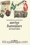 Birinci Dünya Harbi'nde Suriye Hatıraları