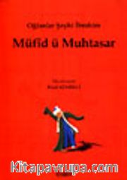 Müfid ü Muhtasar (Oğlanlar Şeyhi İbrahim )