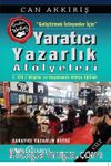 Yeni Başlayanlar İçin Yaratıcı Yazarlık Atölyeleri Cilt:2