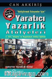 Yeni Başlayanlar İçin Yaratıcı Yazarlık Atölyeleri Cilt:2