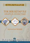 Tek Bir Kitap İle Arapça Öğretimi