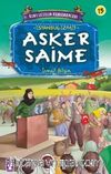 Asker Saime / Kurtuluşun Kahramanları -13