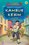 Kambur Kerim / Kurtuluşun Kahramanları -14